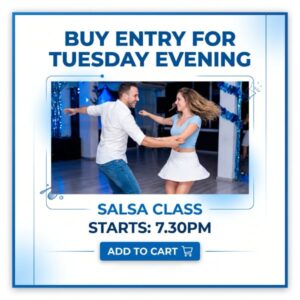 buy entry for Tuesday Salsa class